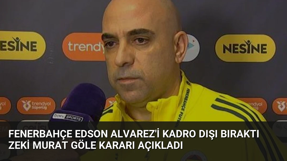 Fenerbahçe Edson Alvarez’i Kadro Dışı Bıraktı Zeki Murat Göle Kararı Açıkladı