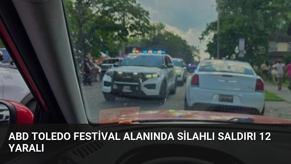 ABD Toledo Festival Alanında Silahlı Saldırı 12 Yaralı